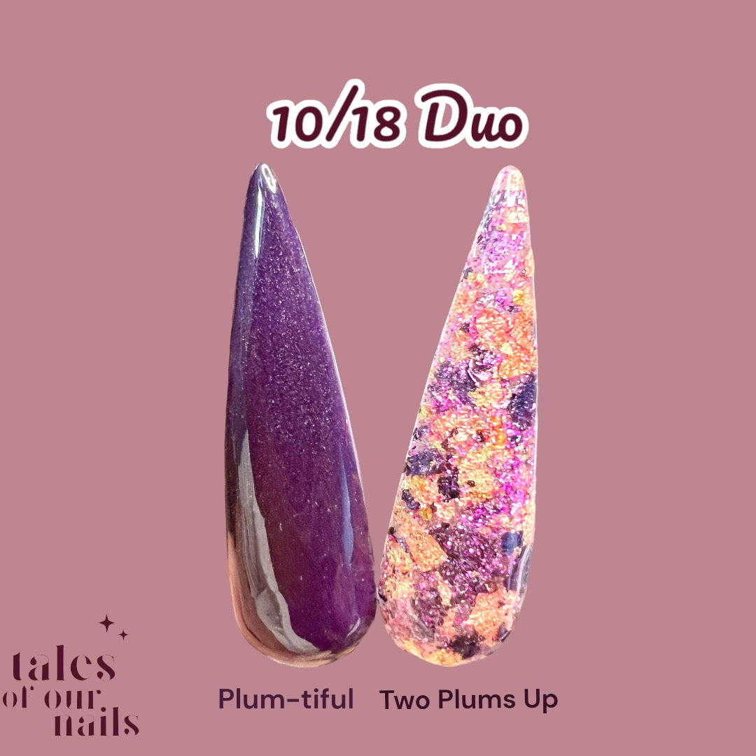 10/18 Duo Plum-tiful~Two Plums Up