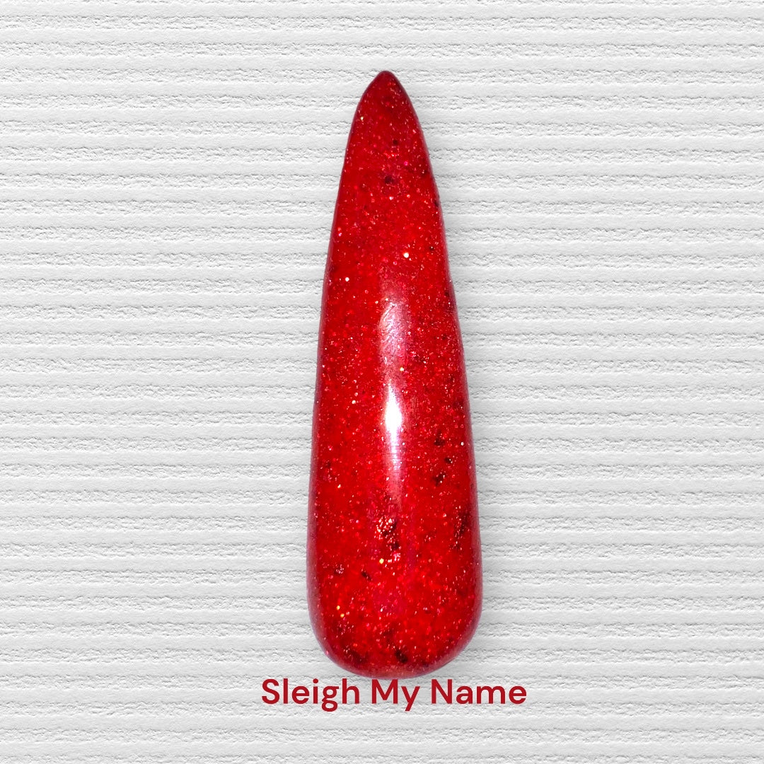 Sleigh My Name