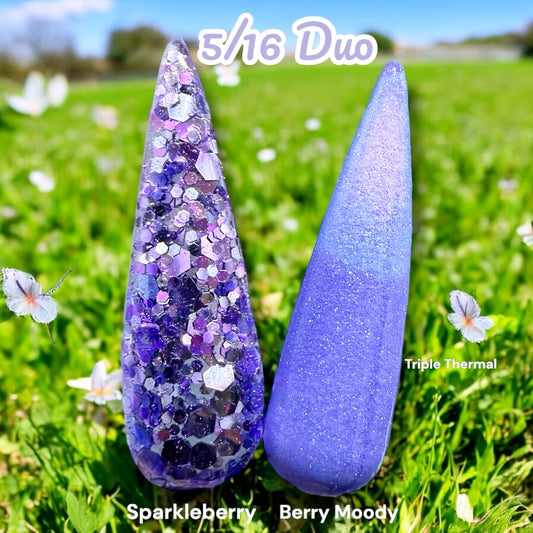 5/16/25 Duo~Sparkleberry- Berry Moody