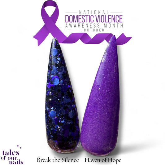Domestic Violence Awareness Duo~Break the Silence~Haven of Hope